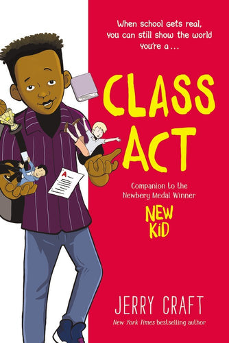 Class Act by Jerry Craft | Children's #OwnVoices Graphic Novel - Paperbacks & Frybread Co.