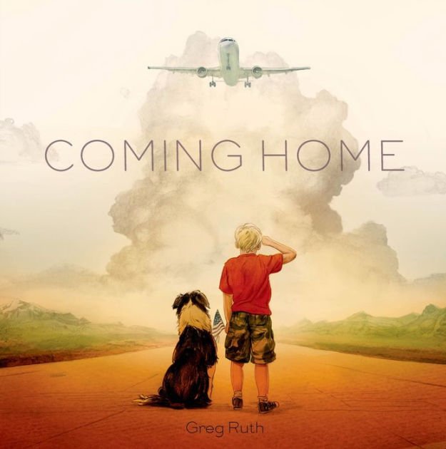 Coming Home by Greg Ruth | Children's Military Parent Picture Book - Paperbacks & Frybread Co.