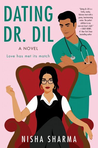 Dating Dr. DIL by Nisha | Indian Romantic Comedy - Paperbacks & Frybread Co.