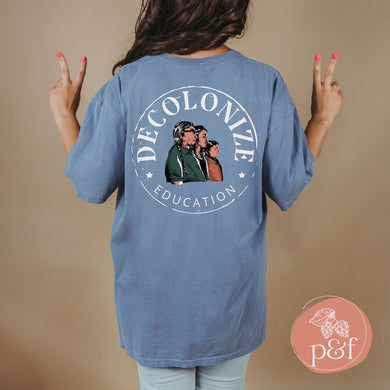 Decolonize Education Faded Wash Unisex T-Shirt | Paperbacks & Frybread - Paperbacks & Frybread Co.