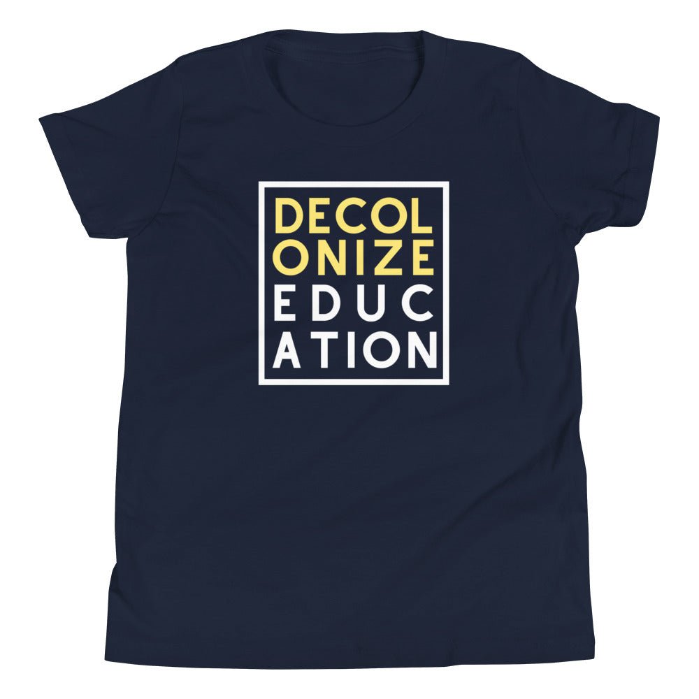 Decolonize Education Youth Short Sleeve T-Shirt | Paperbacks & Frybread Co. - Paperbacks & Frybread Co.
