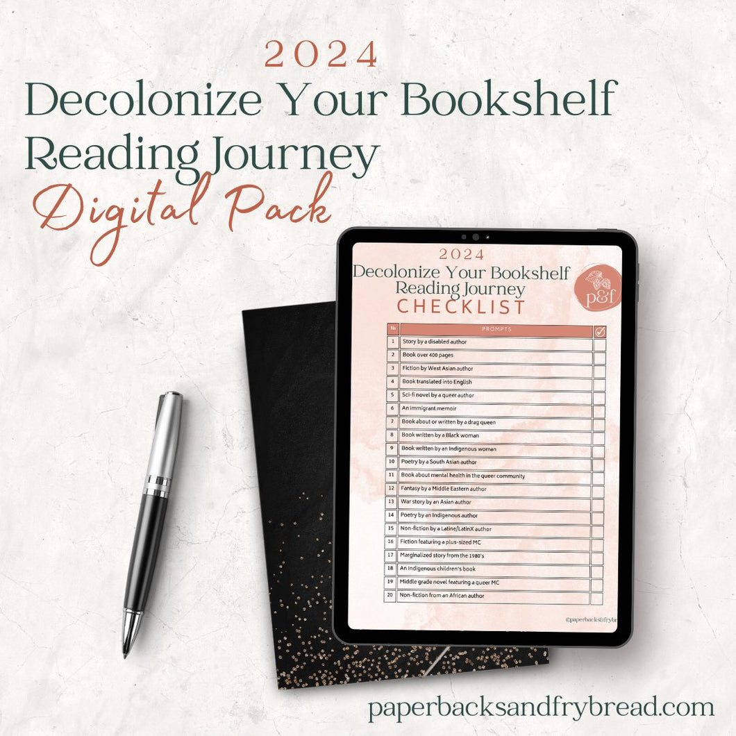 Decolonize Your Bookshelf Reading Journey 2024 Digital Pack - Paperbacks & Frybread Co.