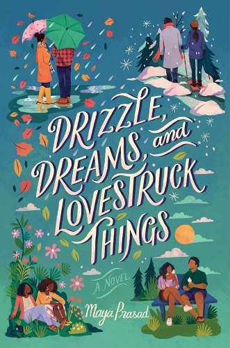 Drizzle, Dreams, and Lovestruck Things by Maya Prasad | South Asian Contemporary Romance - Paperbacks & Frybread Co.