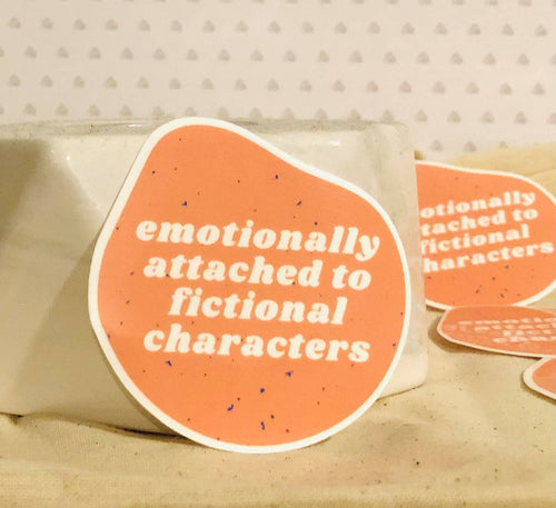 Emotionally Attached to Fictional Characters Sticker | Cat & Bug Designs - Paperbacks & Frybread Co.