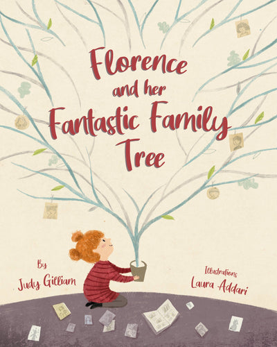 Florence and Her Fantastic Family Tree by Judy Gilliam | Children's Blended Family Picture Book - Paperbacks & Frybread Co.