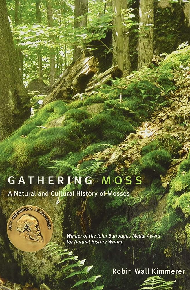 Gathering Moss: A Natural and Cultural History of Mosses - Paperbacks & Frybread Co.