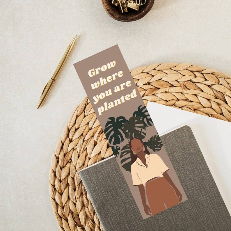 Grow Where Your Are Planted Bookmark | Zella & Co. - Paperbacks & Frybread Co.
