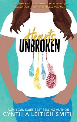 Hearts Unbroken by Cynthia Leitich Smith | Indigenous Contemporary Romance - Paperbacks & Frybread Co.