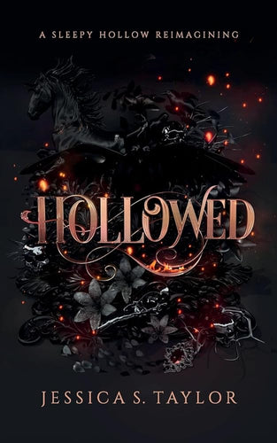 Hollowed: A Sleepy Hollow Reimagining by Jessica S. Taylor | Gothic Fantasy - Paperbacks & Frybread Co.