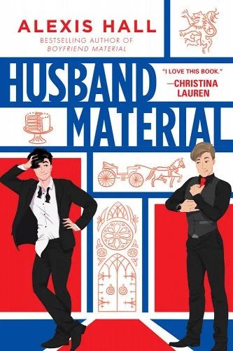 Husband Material by Alexis Hall | Queer Romance - Paperbacks & Frybread Co.