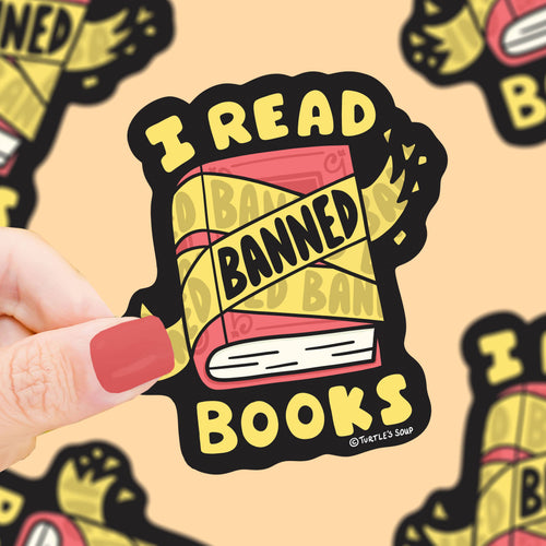 I Read Banned Books Censorship Vinyl Sticker | Turtle Soup - Paperbacks & Frybread Co.