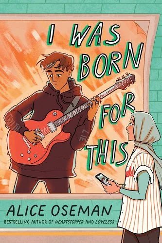 I Was Born for This by Alice Oseman | LGBTQ Coming of Age - Paperbacks & Frybread Co.
