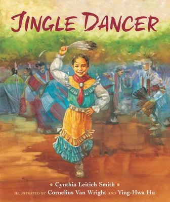 Jingle Dancer by Cynthia L. Smith | Indigenous Children's Picture Book - Paperbacks & Frybread Co.