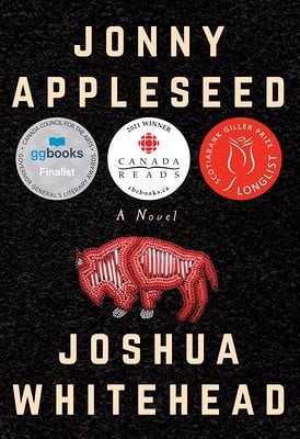 Jonny Appleseed by Joshua Whitehead | Queer Indigenous Literary Fiction - Paperbacks & Frybread Co.