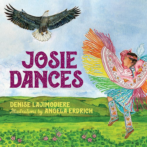 Josie Dances by Denise Lajimodiere & Angela Erdrich | Indigenous Picture Book - Paperbacks & Frybread Co.