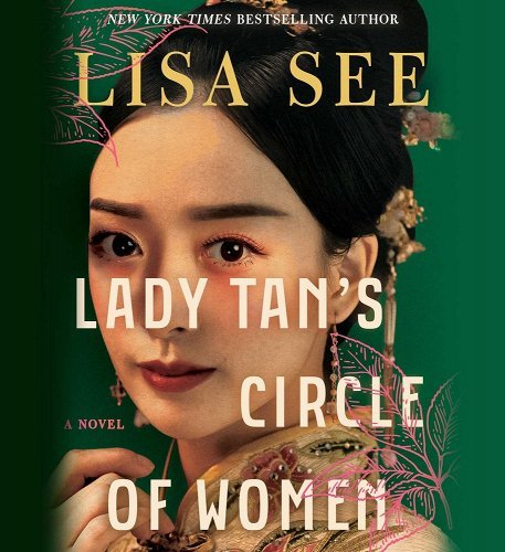Lady Tan's Circle of Women by Lisa See | PREORDER | Historical Fiction - Paperbacks & Frybread Co.