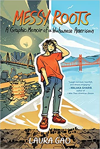 Messy Roots: A Graphic Memoir of a Wuhanese American by Laura Gao | Chinese American Graphic Novel - Paperbacks & Frybread Co.