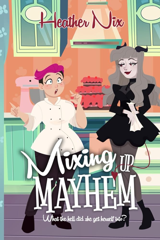 Mixing Up Mayhem (Magic and Mishaps) by Heather Nix | LGBTQ Paranormal Romance - Paperbacks & Frybread Co.