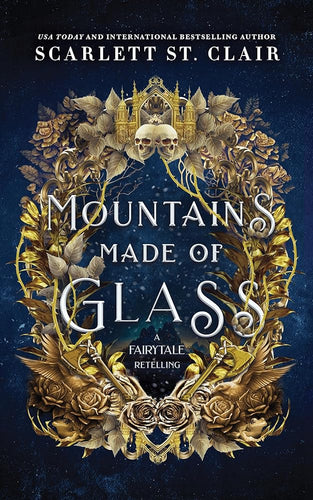 Mountains Made of Glass (Fairy Tale Retelling, 1) by Scarlett St. Clair | Indigenous Author - Paperbacks & Frybread Co.