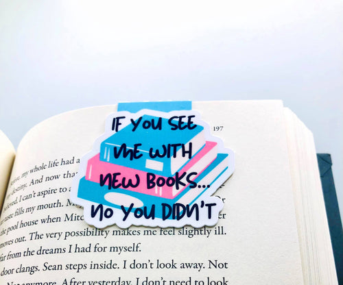 No New Books Magnetic Bookmark | Cat & Bug Designs - Paperbacks & Frybread Co.