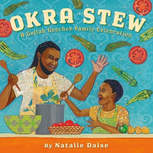 Okra Stew: A Gullah Geechee Family Celebration by Natalie Daise - Paperbacks & Frybread Co.