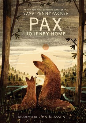 Pax, Journey Home by Sara Pennypacker | Children's Friendship Story - Paperbacks & Frybread Co.