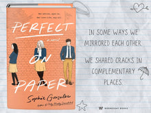 Load image into Gallery viewer, Perfect on Paper by Sophie Gonzales | YA LGBTQ+ Romantic Comedy - Paperbacks &amp; Frybread Co.
