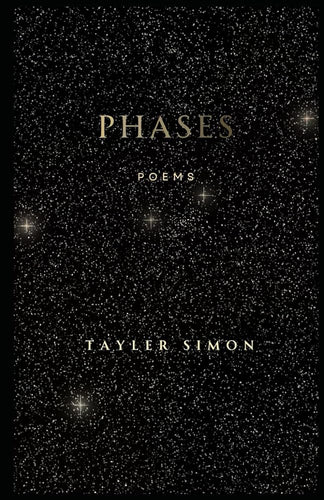 Phases: Poems by Tayler Simon | African American Poetry - Paperbacks & Frybread Co.