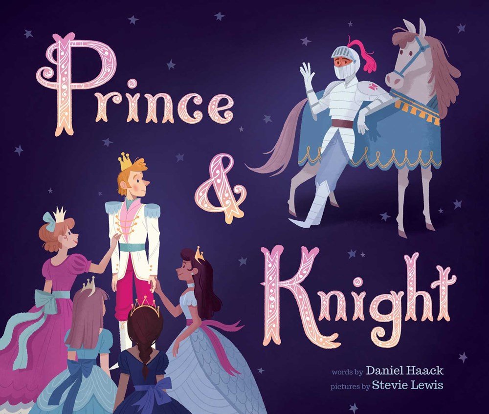 Prince & Knight by Daniel Haac | Children's LGBTQ+ Picture Book - Paperbacks & Frybread Co.