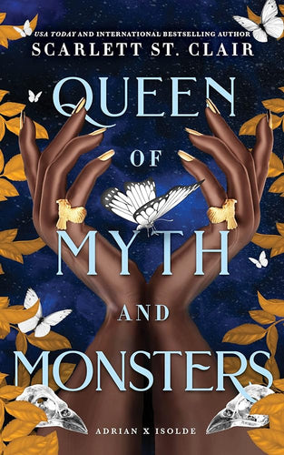 Queen of Myth and Monsters (Adrian X Isolde, 2) by Scarlett St. Clair | Indigenous Author - Paperbacks & Frybread Co.