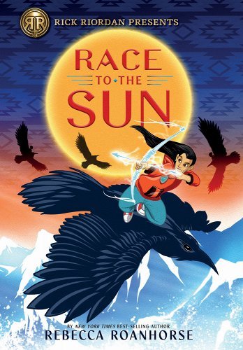 Race to the Sun by Rebecca Roanhorse | Indigenous Middle Grade Fantasy - Paperbacks & Frybread Co.
