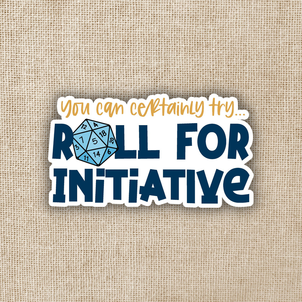 Roll for Initiative Sticker | Wildly Enough - Paperbacks & Frybread Co.