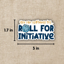 Load image into Gallery viewer, Roll for Initiative Sticker | Wildly Enough - Paperbacks &amp; Frybread Co.
