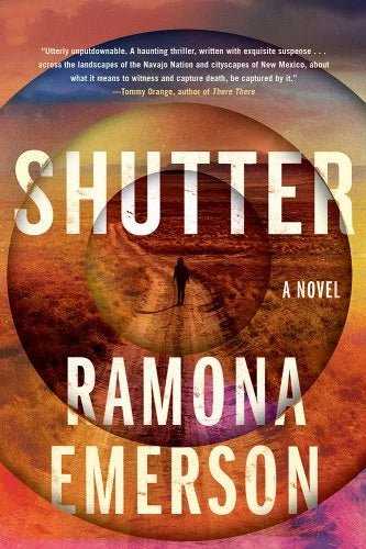 Shutter by Ramona Emerson | Indigenous Women Sleuth Mystery - Paperbacks & Frybread Co.