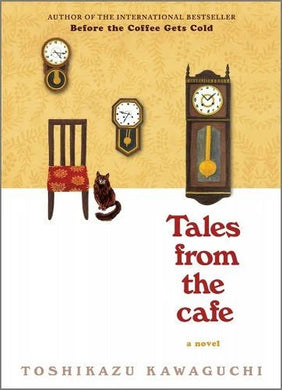 Tales from the Cafe #2 by Toshikazu Kawaguchi | Magical Realism - Paperbacks & Frybread Co.