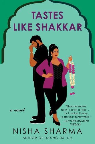 Tastes Like Shakkar by Nisha Sharma | South Asian Romantic Comedy - Paperbacks & Frybread Co.