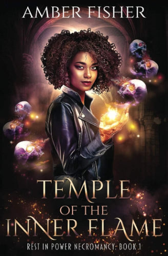 Temple of the Inner Flame (Rest in Power Necromancy) by Amber Fisher | Black Urban Fantasy - Paperbacks & Frybread Co.