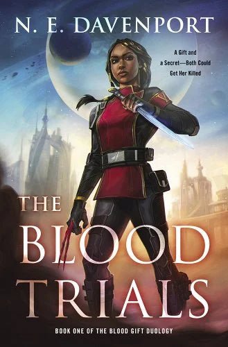 The Blood Trials by N E Davenport | African American Sci-FI - Paperbacks & Frybread Co.