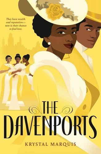 The Davenports by Krystal Marquis | African American Historical Fiction - Paperbacks & Frybread Co.