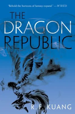 The Dragon Republic by R F Kuang | Cultural Epic Fantasy - Paperbacks & Frybread Co.