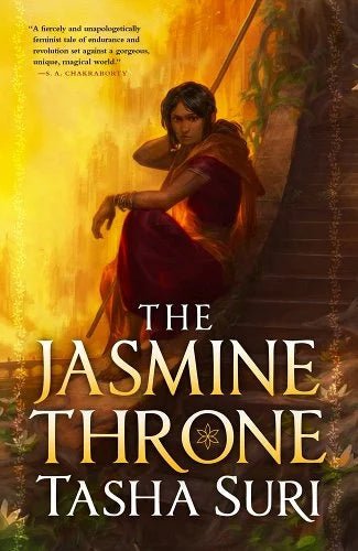 The Jasmine Throne by Tasha Suri | Sapphic Fantasy - Paperbacks & Frybread Co.