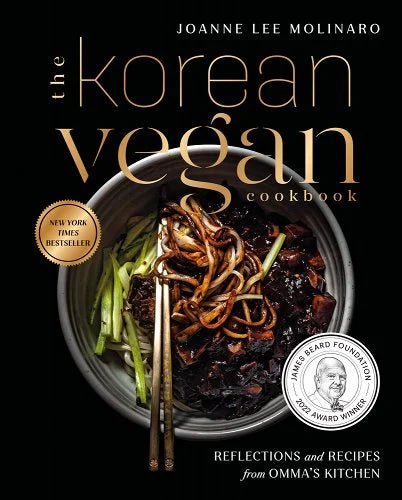 The Korean Vegan Cookbook: Reflections and Recipes from Omma's Kitchen by Joanne Lee Molinaro | Korean Cookbook - Paperbacks & Frybread Co.