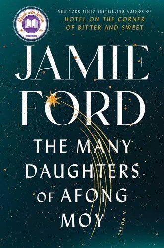 The Many Daughters of Afong Moy by Jamie Ford | Asian Historical Fiction - Paperbacks & Frybread Co.