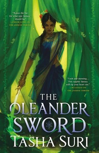 The Oleander Sword by Tasha Suri | The Burning Kingdoms #2 | LGBTQ Epic Fantasy - Paperbacks & Frybread Co.