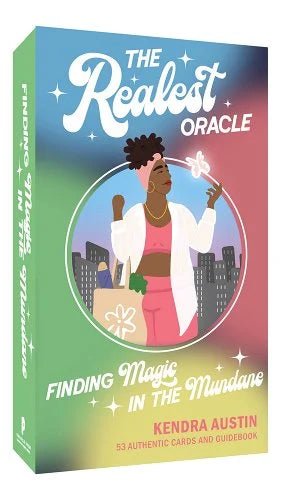 The Realest Oracle Deck: Finding Magic in the Mundane - 53 Authentic Cards and Guidebook Kendra Austin - Paperbacks & Frybread Co.