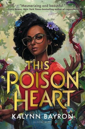 This Poison Heart by Kalynn Bayron | Paranormal Fantasy - Paperbacks & Frybread Co.