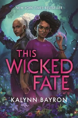 This Wicked Fate by Kalynn Bayron | Paranormal Fantasy - Paperbacks & Frybread Co.