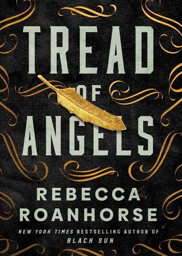 Tread of Angels by Rebecca Roanhorse | Indigenous Adult Dark Fantasy - Paperbacks & Frybread Co.