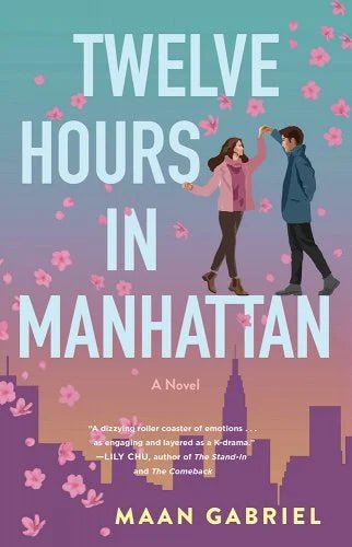 Twelve Hours in Manhattan by Maan Gabriel | Filipino Contemporary Romance - Paperbacks & Frybread Co.