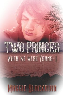 Two Princes by Maggie Blackbird | Queer Inidgenous Fiction - Paperbacks & Frybread Co.